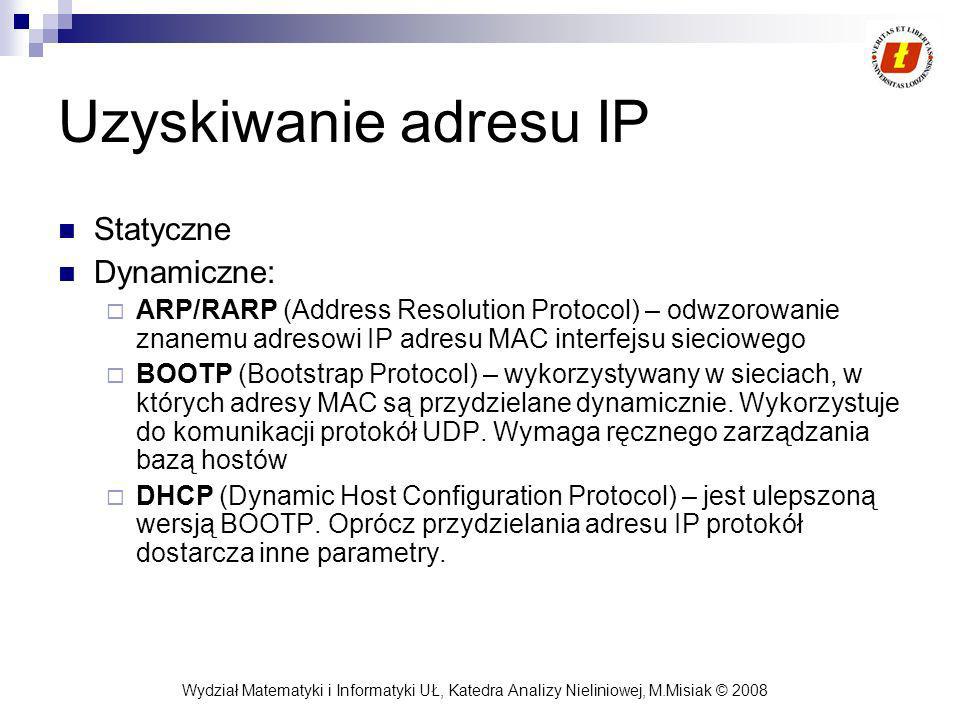 Uzyskiwanie adresu IP Statyczne Dynamiczne: