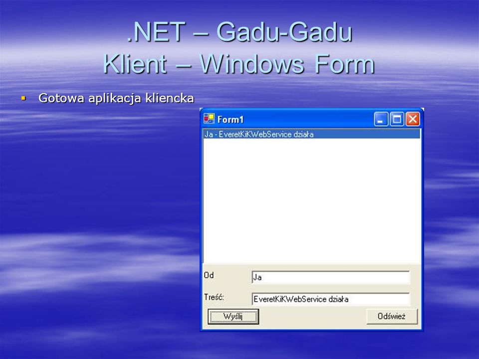 .NET – Gadu-Gadu Klient – Windows Form