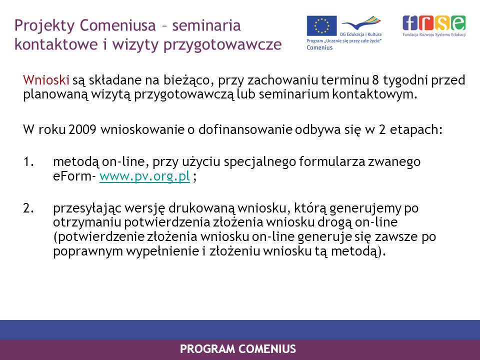 Projekty Comeniusa – seminaria kontaktowe i wizyty przygotowawcze