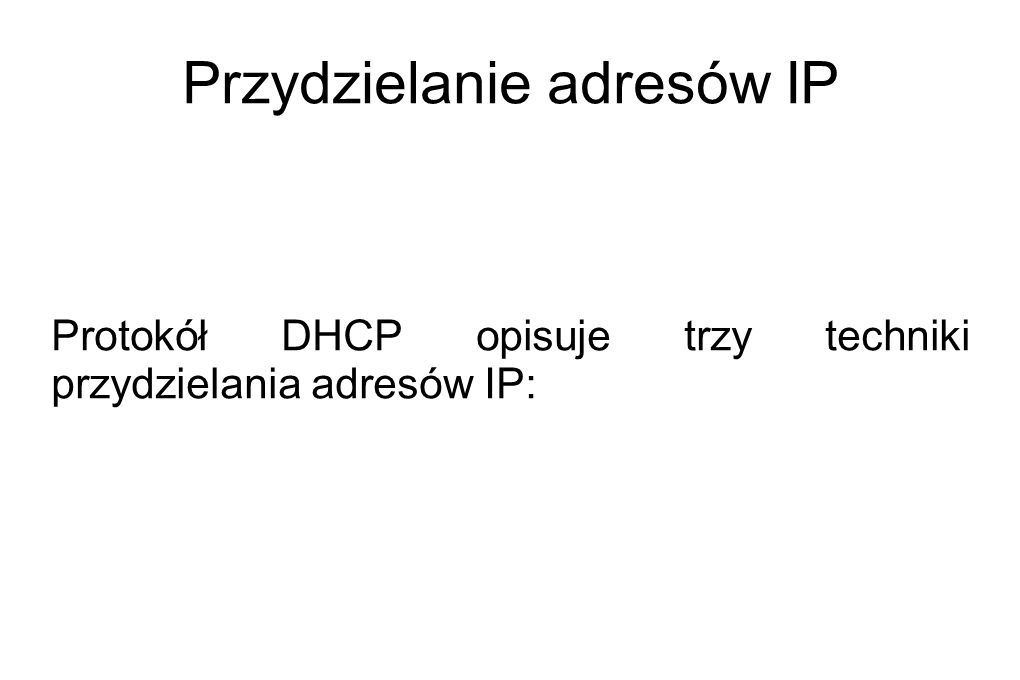 Przydzielanie adresów IP
