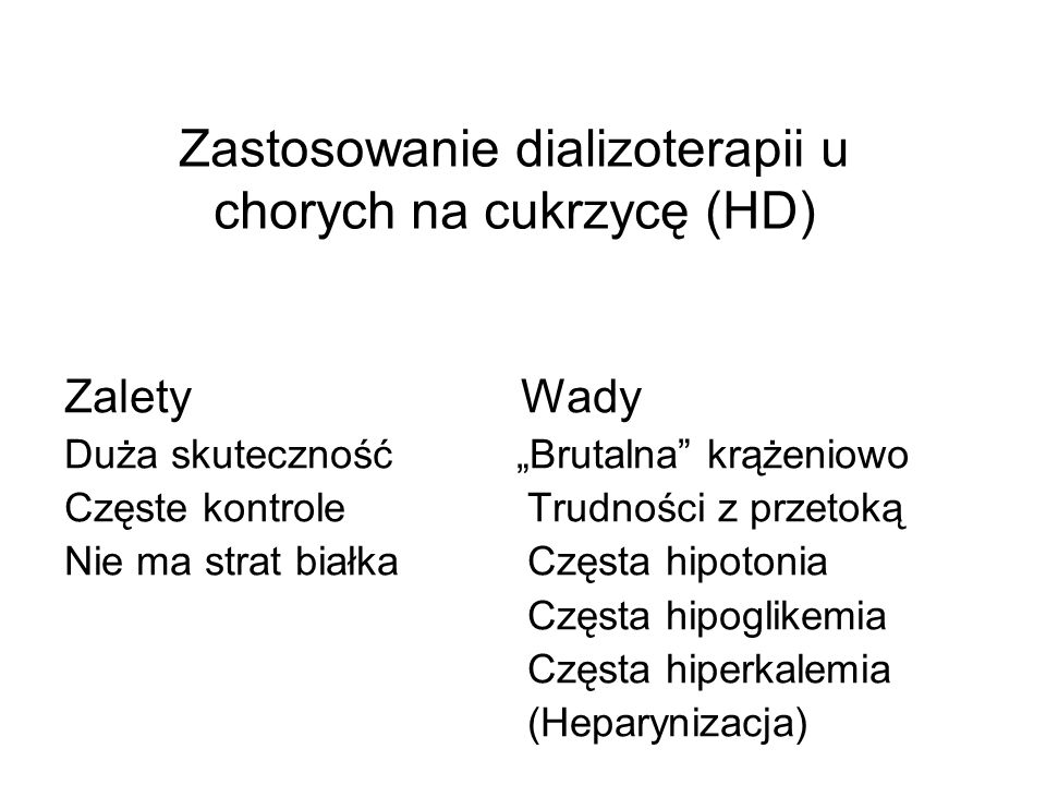 Zastosowanie dializoterapii u chorych na cukrzycę (HD)