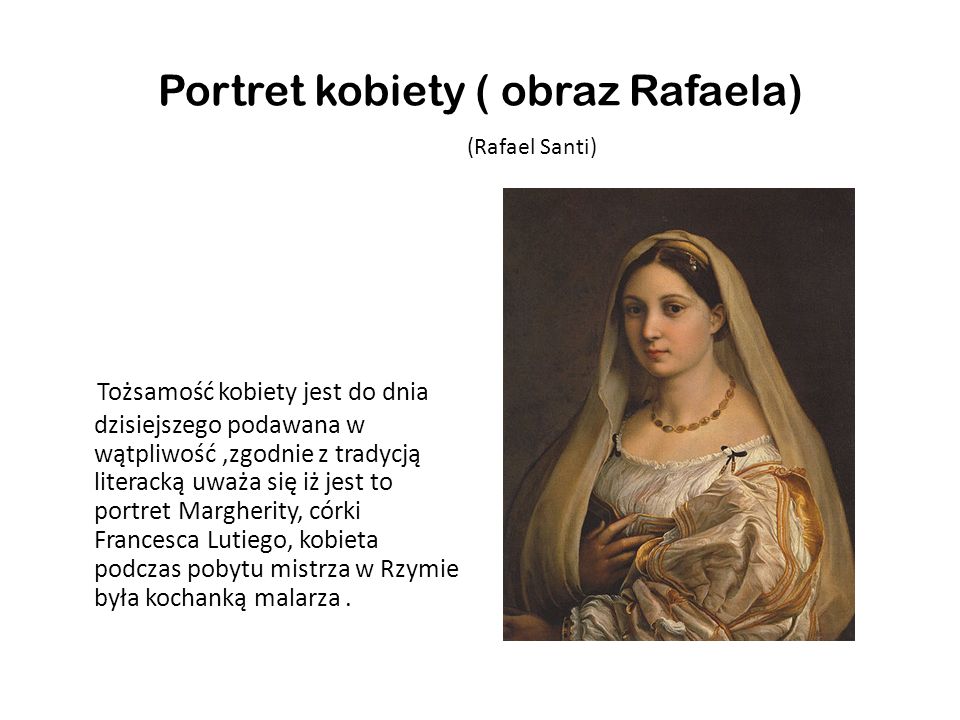 Portret kobiety ( obraz Rafaela)