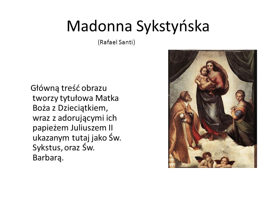Madonna Sykstyńska (Rafael Santi)