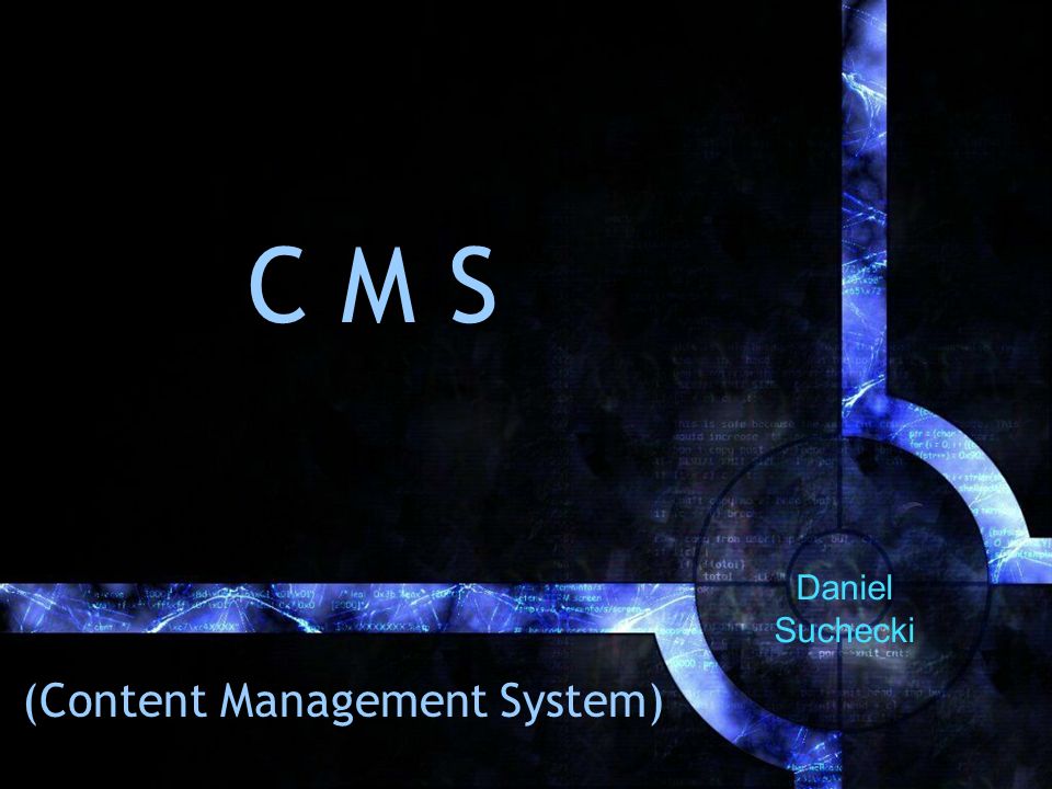 (Content Management System)