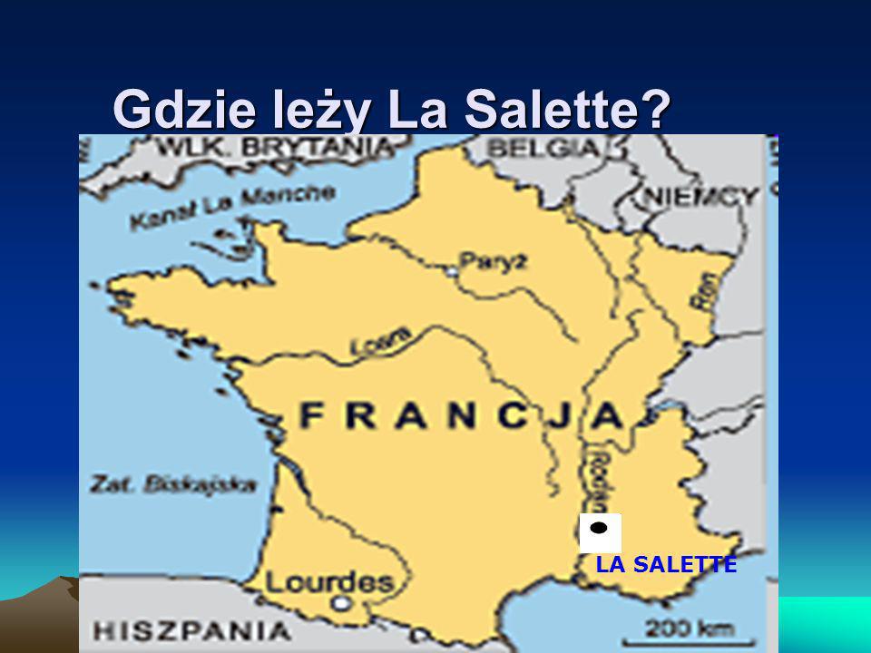 Gdzie leży La Salette LA SALETTE