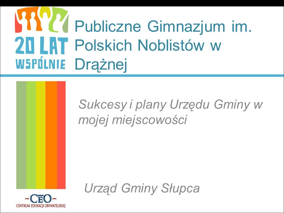 Publiczne Gimnazjum im. Polskich Noblistów w Drążnej