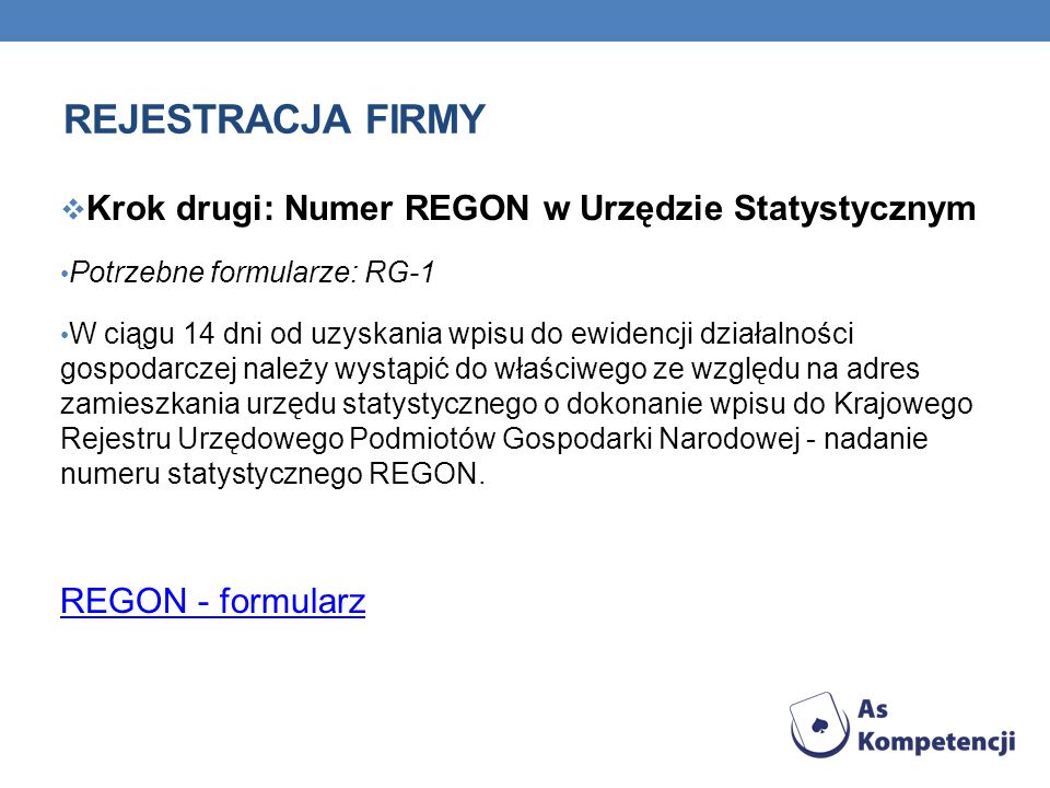 Rejestracja firmy Krok drugi: Numer REGON w Urzędzie Statystycznym