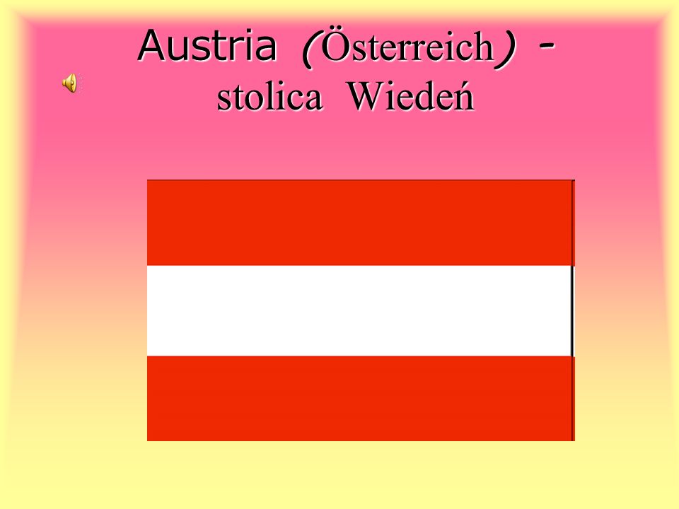 Austria (Österreich) - stolica Wiedeń