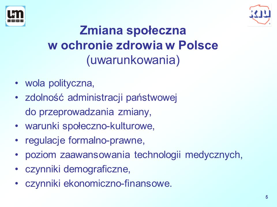 Zmiana społeczna w ochronie zdrowia w Polsce (uwarunkowania)