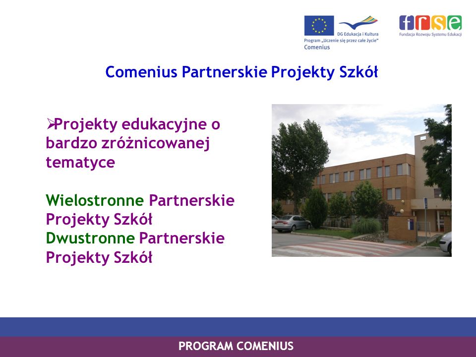 Comenius Partnerskie Projekty Szkół
