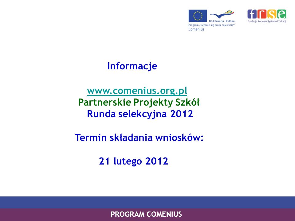 Informacje   Partnerskie Projekty Szkół