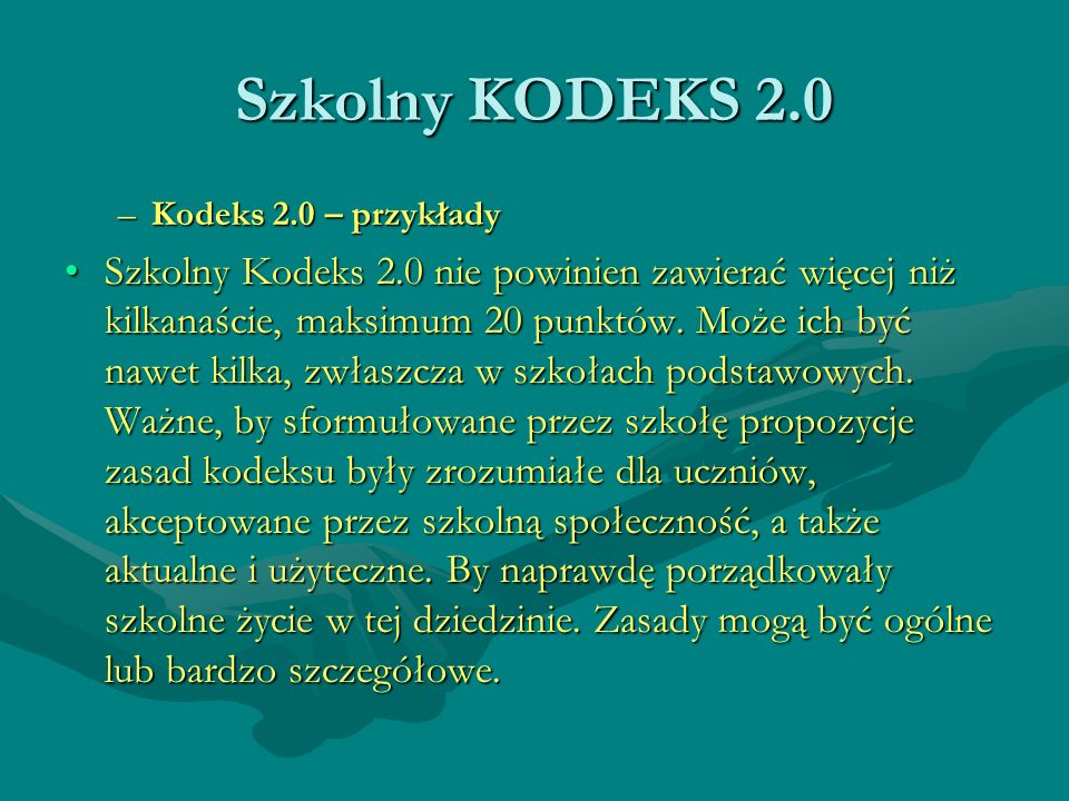 Szkolny KODEKS 2.0 Kodeks 2.0 – przykłady.