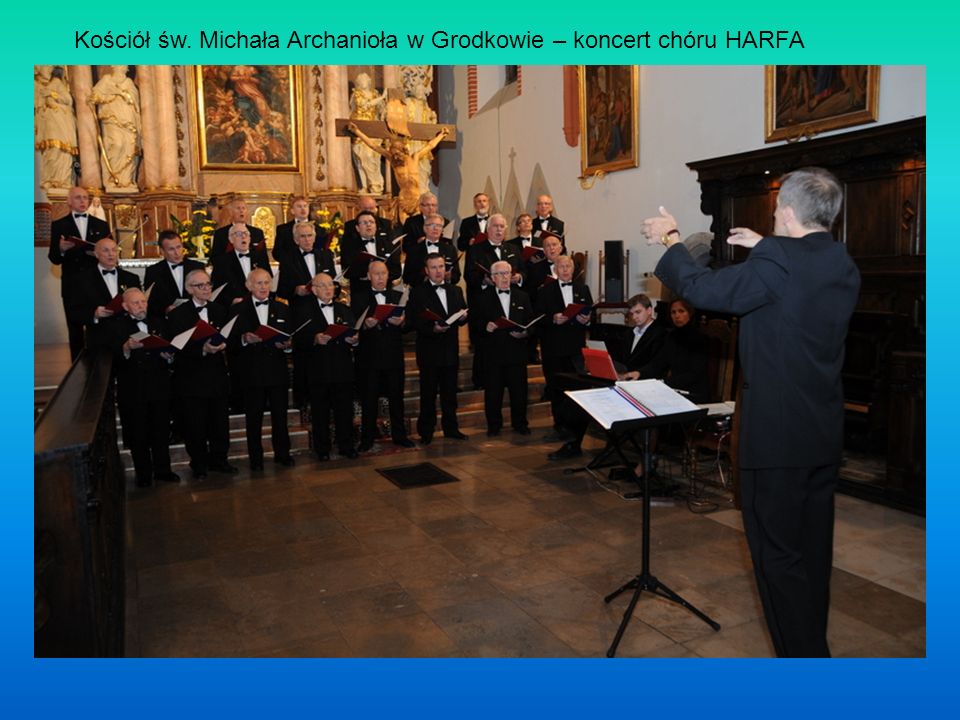 Kościół św. Michała Archanioła w Grodkowie – koncert chóru HARFA