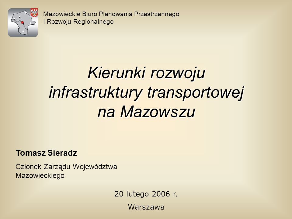 Kierunki rozwoju infrastruktury transportowej na Mazowszu