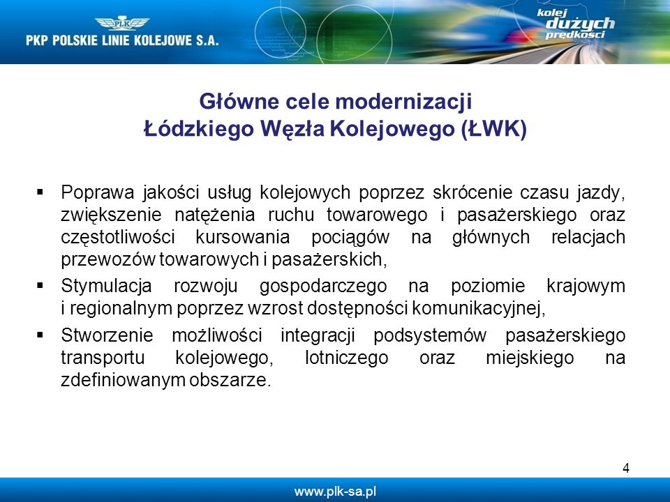 Główne cele modernizacji Łódzkiego Węzła Kolejowego (ŁWK)