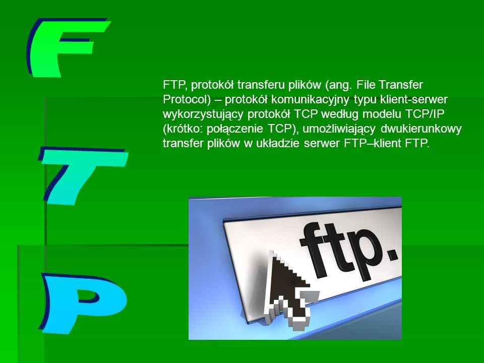 FTP, protokół transferu plików (ang