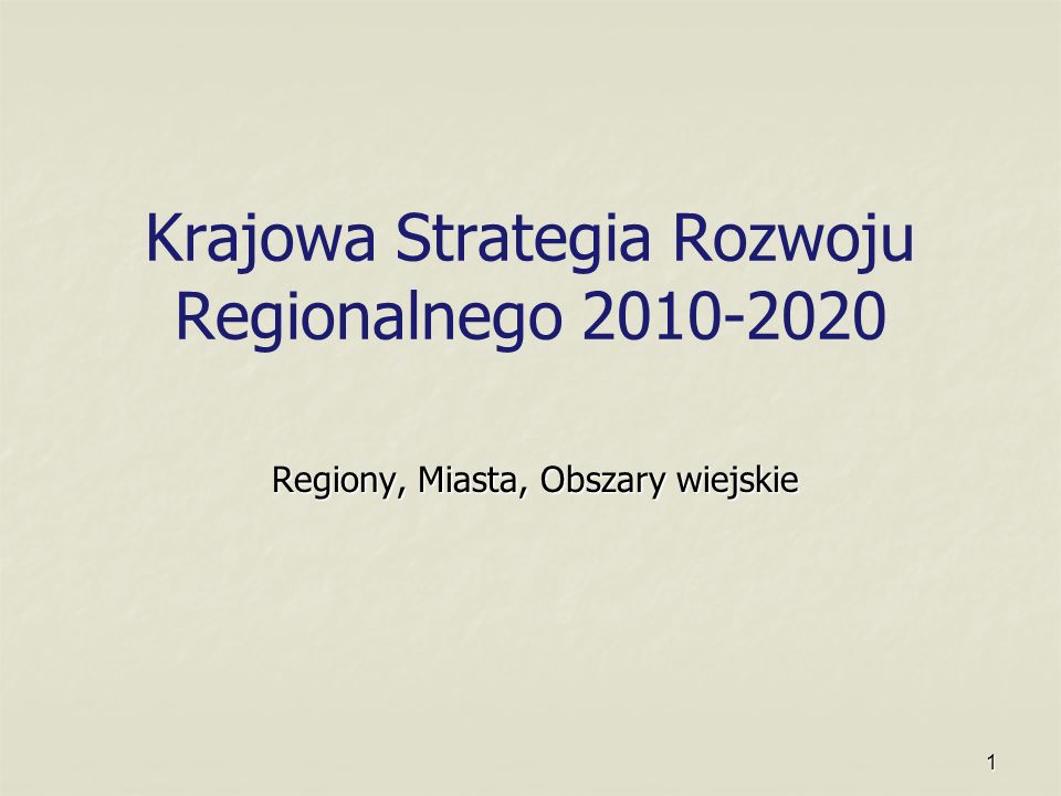 Krajowa Strategia Rozwoju Regionalnego