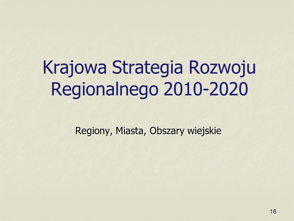 Krajowa Strategia Rozwoju Regionalnego