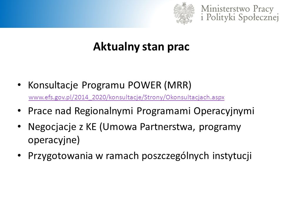 Aktualny stan prac Konsultacje Programu POWER (MRR)
