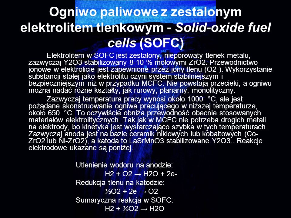 Ogniwo paliwowe z zestalonym elektrolitem tlenkowym - Solid-oxide fuel cells (SOFC)