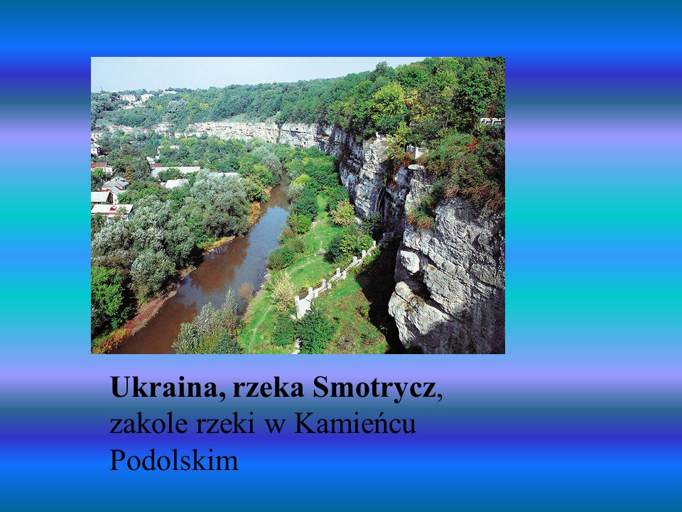 Ukraina, rzeka Smotrycz, zakole rzeki w Kamieńcu Podolskim