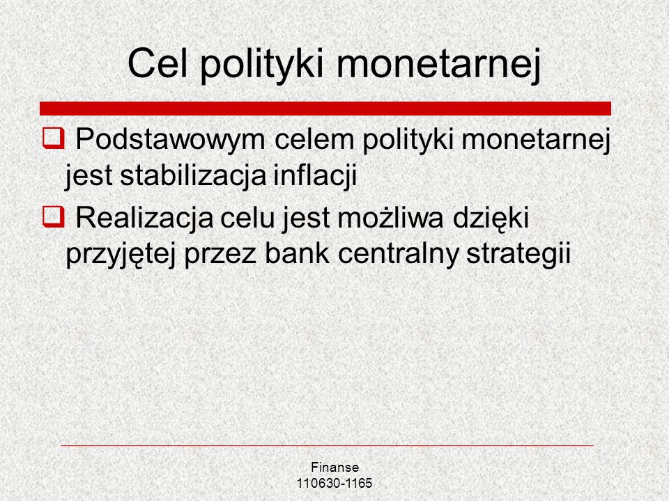 Cel polityki monetarnej