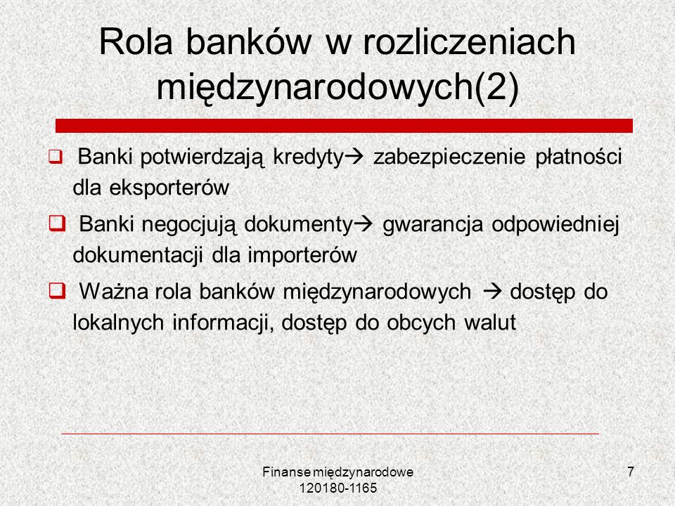 Rola banków w rozliczeniach międzynarodowych(2)