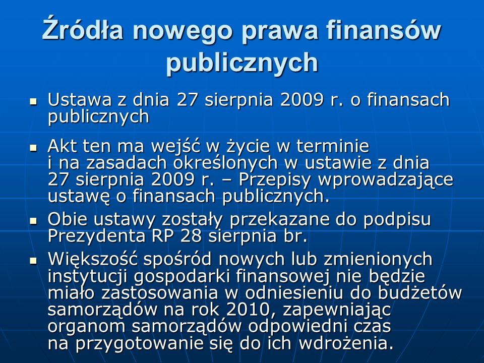 Źródła nowego prawa finansów publicznych