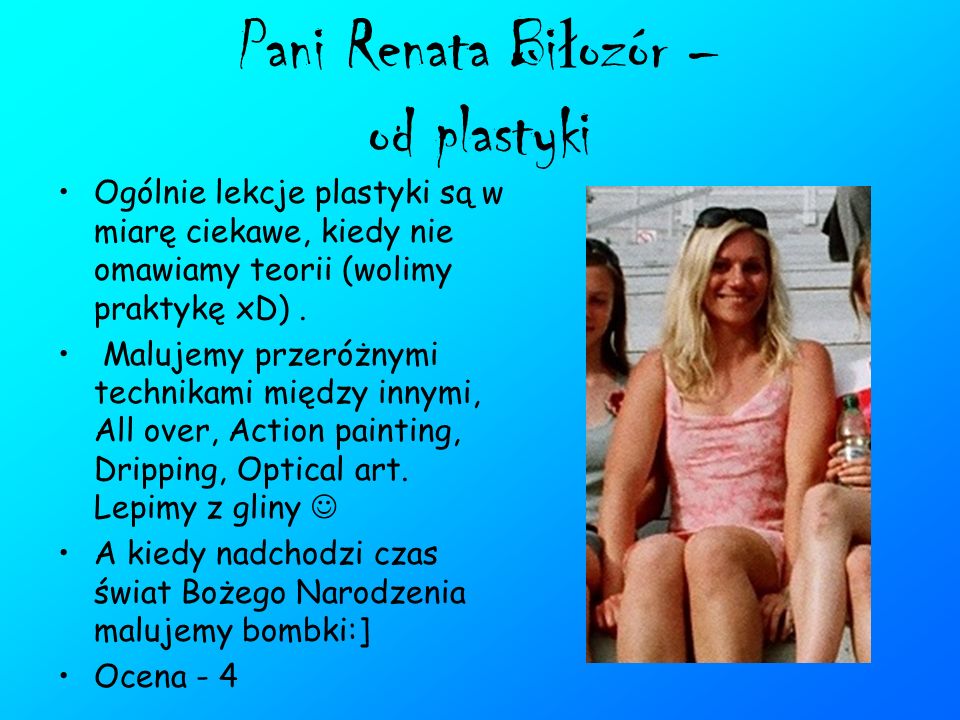 Pani Renata Biłozór – od plastyki
