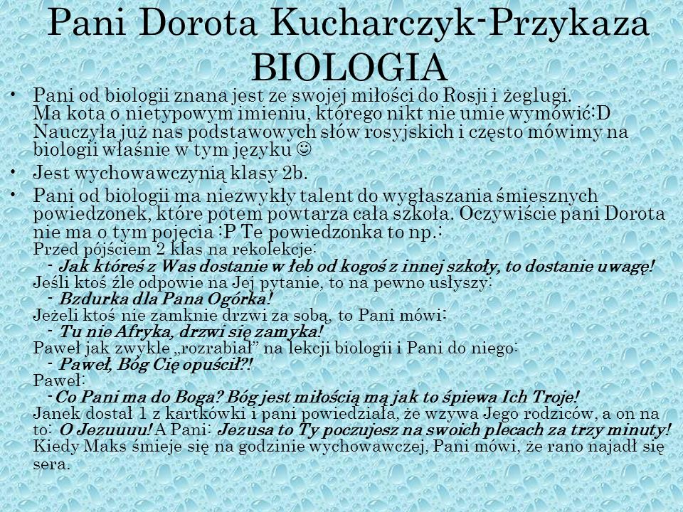 Pani Dorota Kucharczyk-Przykaza BIOLOGIA