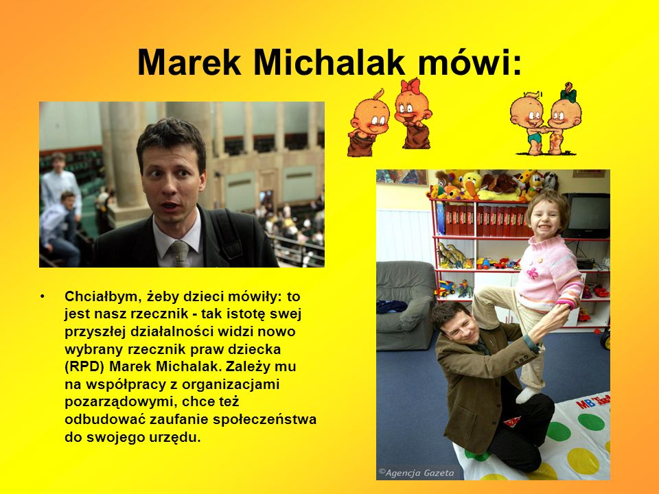 Marek Michalak mówi: