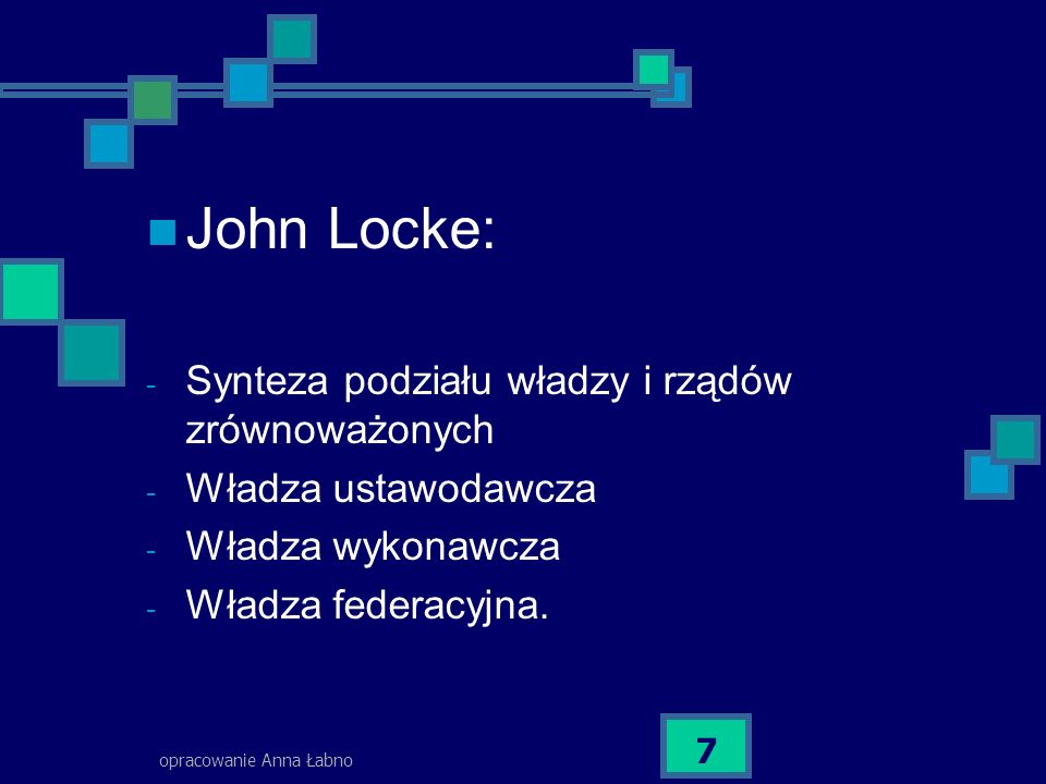 John Locke: Synteza podziału władzy i rządów zrównoważonych