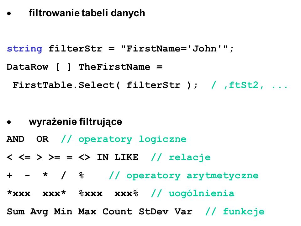 ADO.NET · Tworzenie I Przetwarzanie Lokalnych Relacyjnych Baz Danych ...