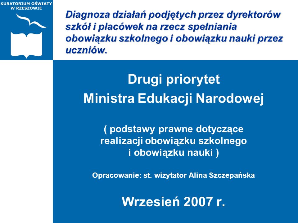 Drugi priorytet Ministra Edukacji Narodowej Wrzesień 2007 r.