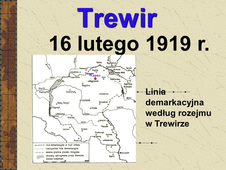 Trewir 16 lutego 1919 r. Linia demarkacyjna według rozejmu w Trewirze