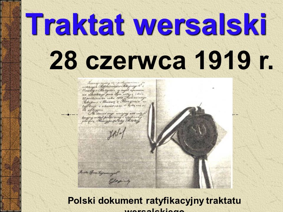 Polski dokument ratyfikacyjny traktatu wersalskiego