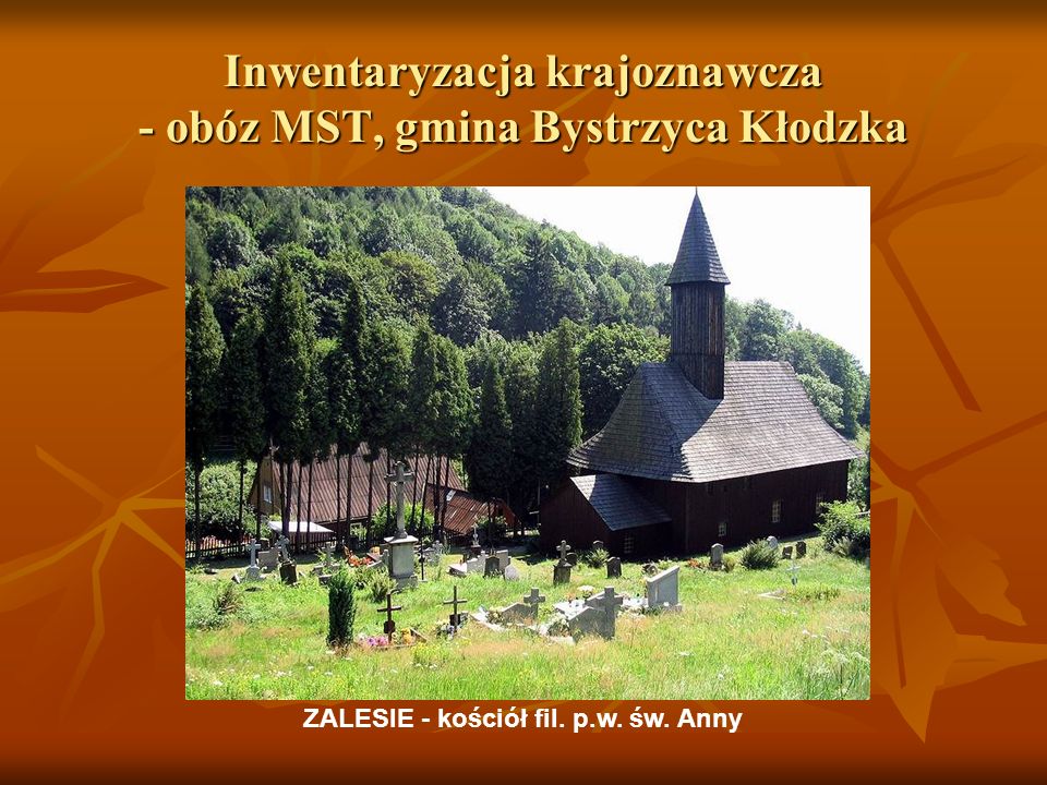 Inwentaryzacja krajoznawcza - obóz MST, gmina Bystrzyca Kłodzka