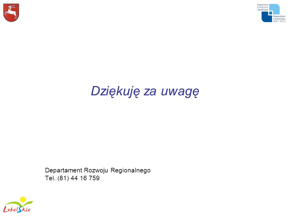 Departament Rozwoju Regionalnego Tel. (81)