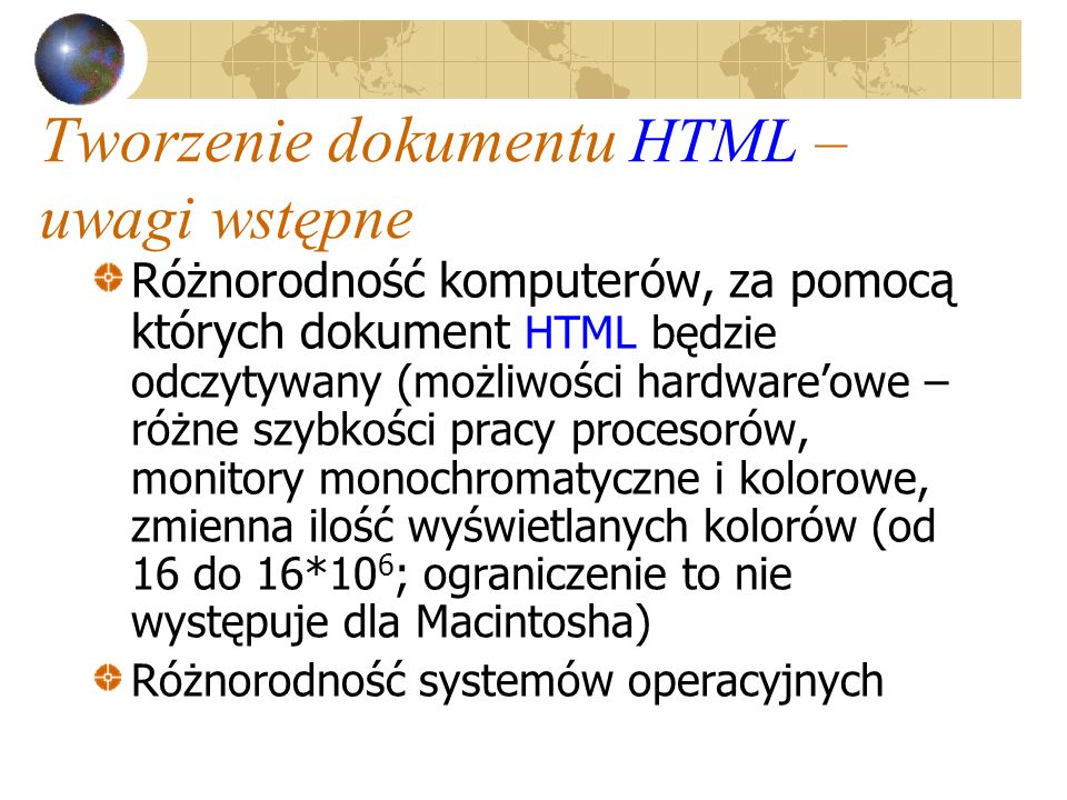 Tworzenie dokumentu HTML – uwagi wstępne