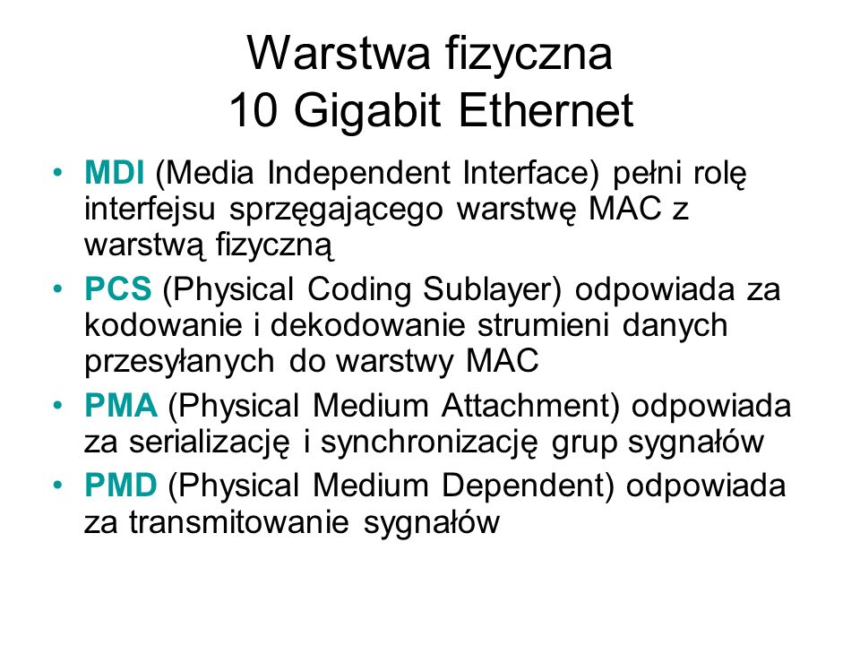 Warstwa fizyczna 10 Gigabit Ethernet