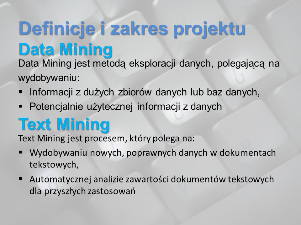 Definicje i zakres projektu Data Mining