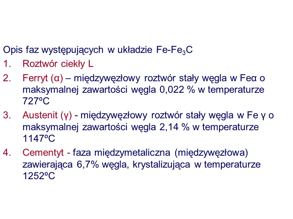 Opis faz występujących w układzie Fe-Fe3C