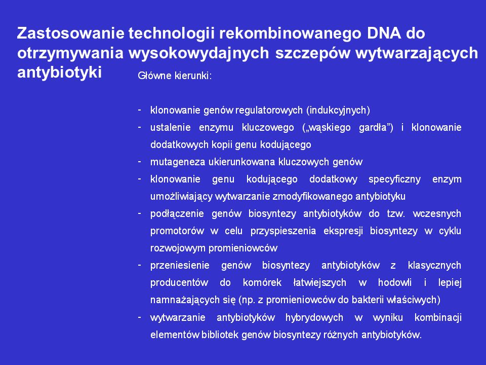 Zastosowanie technologii rekombinowanego DNA do