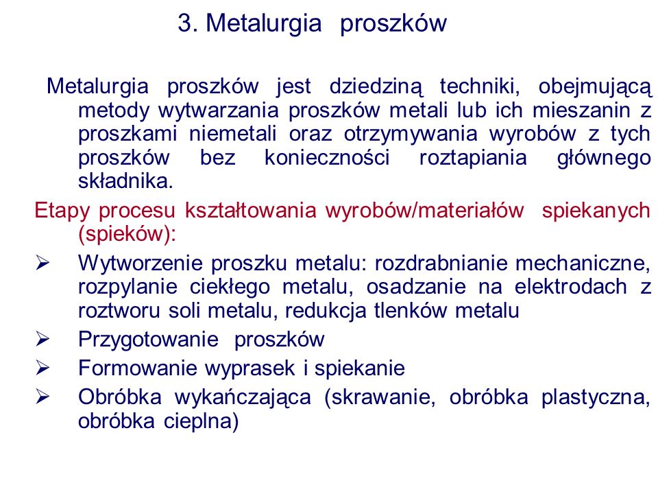 3. Metalurgia proszków