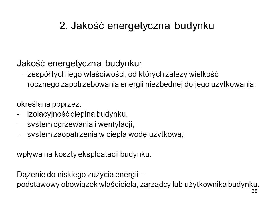 2. Jakość energetyczna budynku