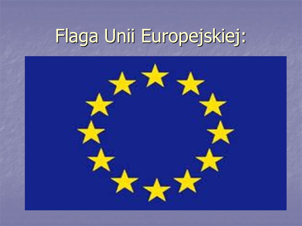 Flaga Unii Europejskiej: