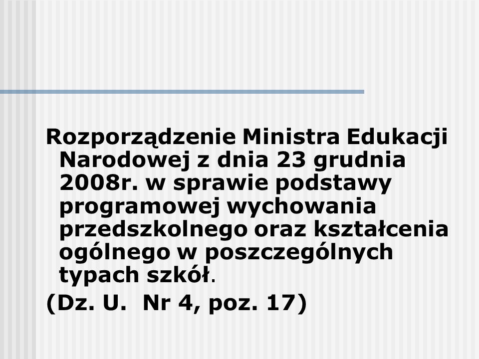 Rozporządzenie Ministra Edukacji Narodowej z dnia 23 grudnia 2008r