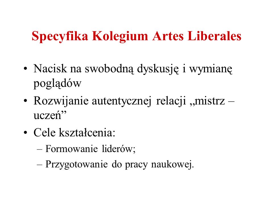 Specyfika Kolegium Artes Liberales