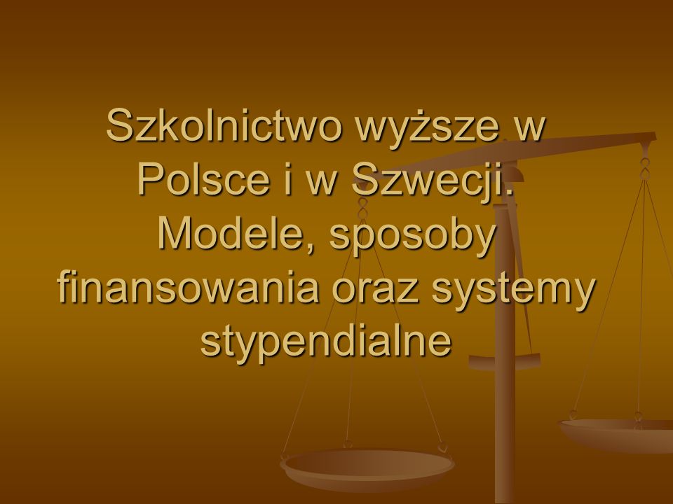 Szkolnictwo Wyższe W Polsce I W Szwecji - Ppt Video Online Pobierz