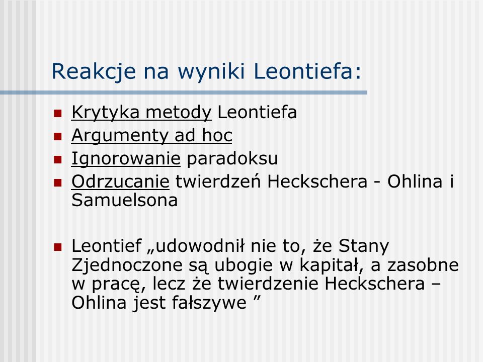 Reakcje na wyniki Leontiefa:
